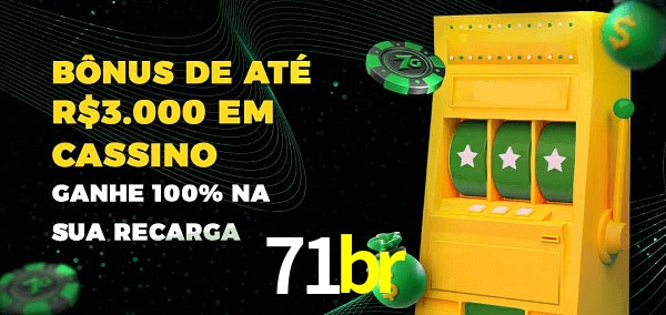 71br melhor bônus de depósito